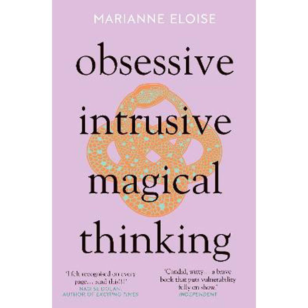 Obsessive, Intrusive, Magical Thinking (Paperback) - Marianne Eloise